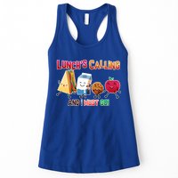 Lunch Is Calling And I Must Go Womens Tank Top