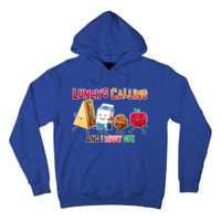 Lunch Is Calling And I Must Go Tall Hoodie