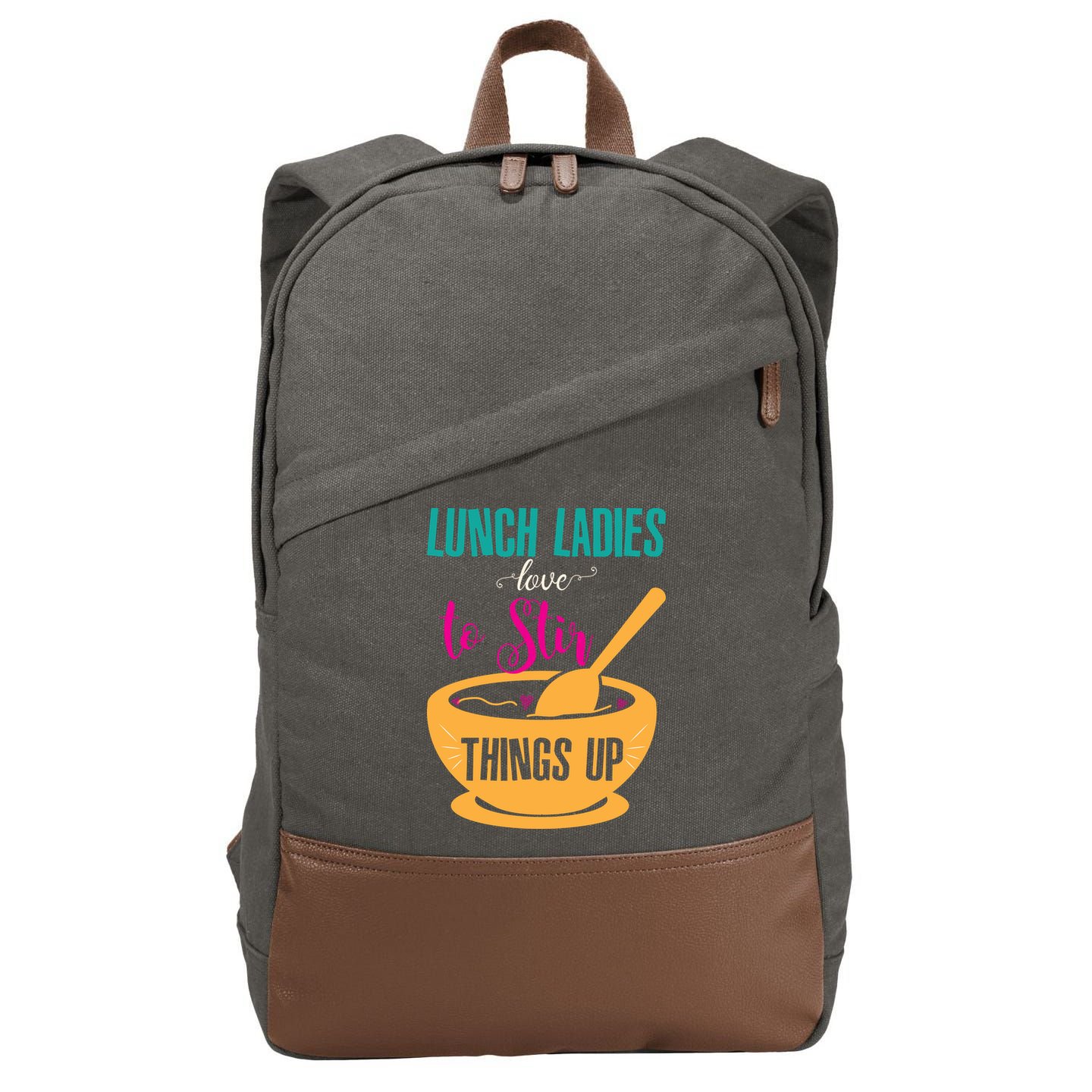 Lunch Ladies Love To Stir Things Up Cotton Canvas Backpack