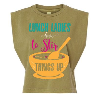 Lunch Ladies Love To Stir Things Up Garment-Dyed Women's Muscle Tee