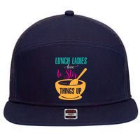 Lunch Ladies Love To Stir Things Up 7 Panel Mesh Trucker Snapback Hat