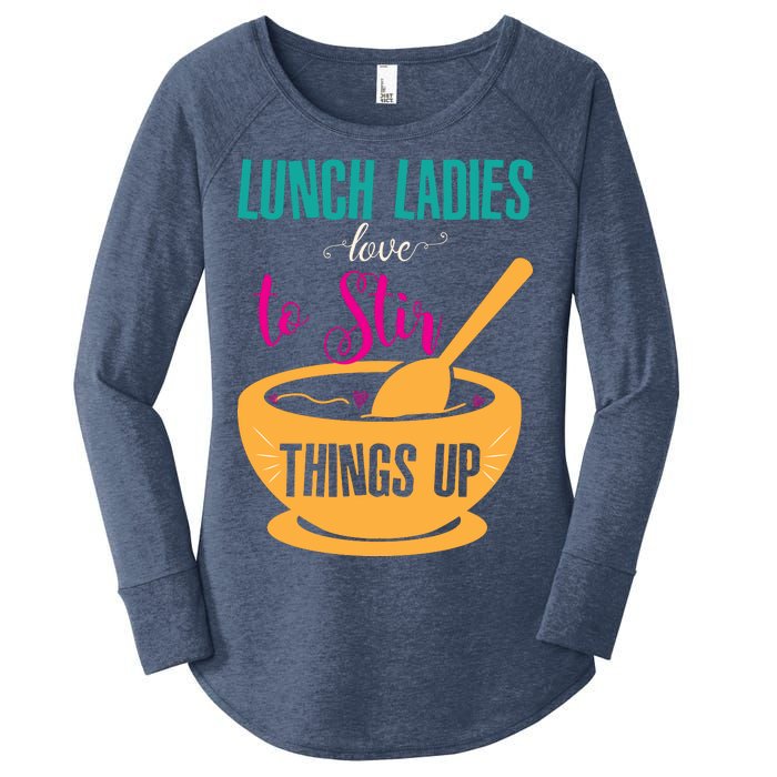 Lunch Ladies Love To Stir Things Up Women's Perfect Tri Tunic Long Sleeve Shirt