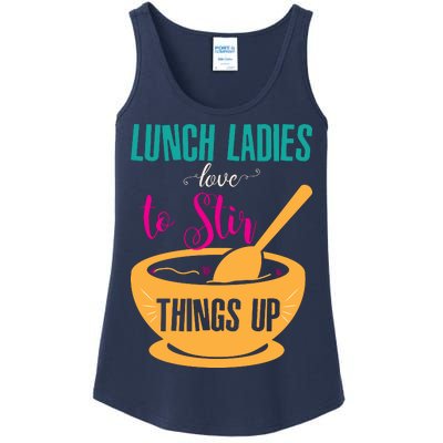 Lunch Ladies Love To Stir Things Up Ladies Essential Tank