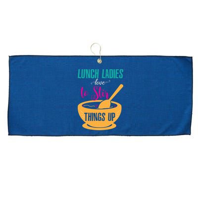 Lunch Ladies Love To Stir Things Up Large Microfiber Waffle Golf Towel