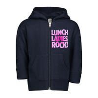 Lunch Ladies Rock Toddler Zip Fleece Hoodie