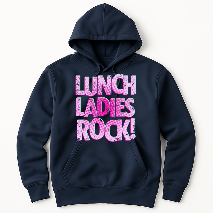 Lunch Ladies Rock Hoodie