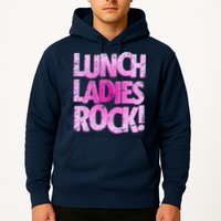 Lunch Ladies Rock Hoodie