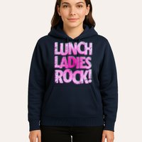 Lunch Ladies Rock Hoodie