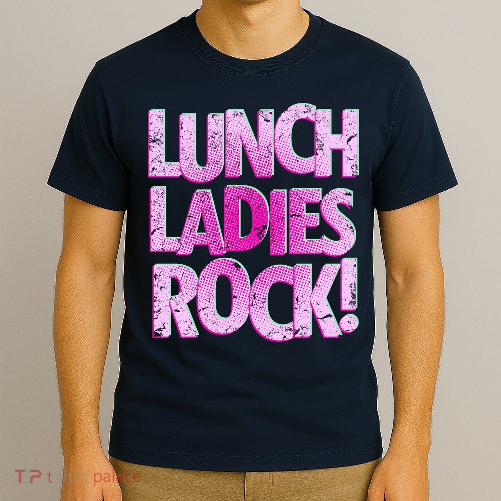Lunch Ladies Rock T-Shirt