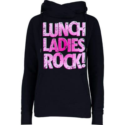 Lunch Ladies Rock Womens Funnel Neck Pullover Hood