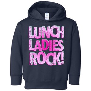 Lunch Ladies Rock Toddler Hoodie