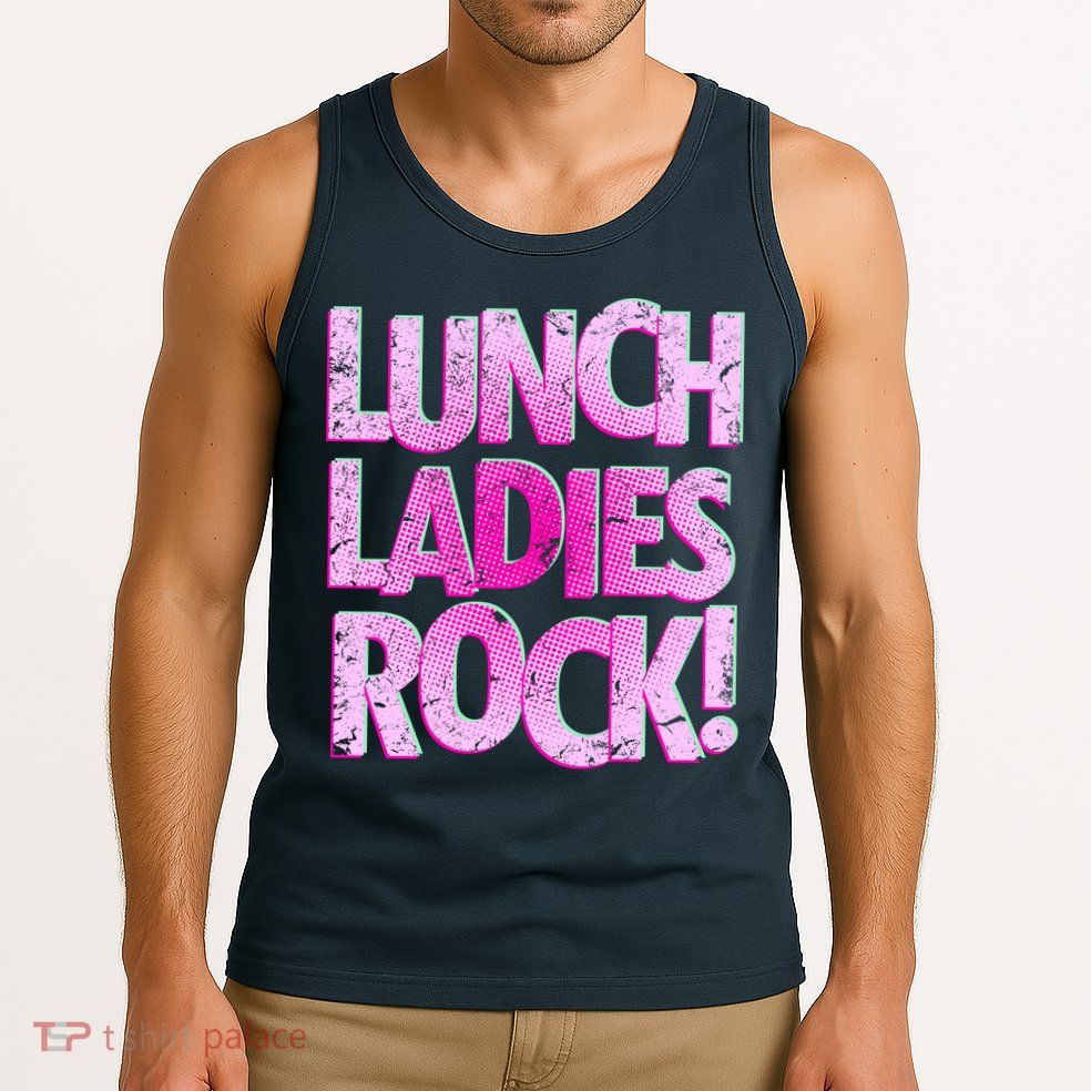 Lunch Ladies Rock Tank Top