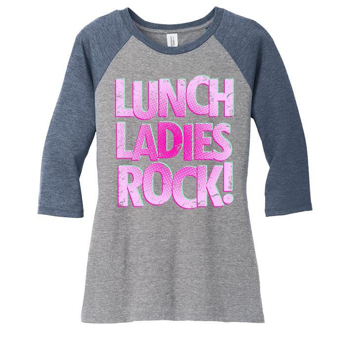 Lunch Ladies Rock Women's Tri-Blend 3/4-Sleeve Raglan Shirt