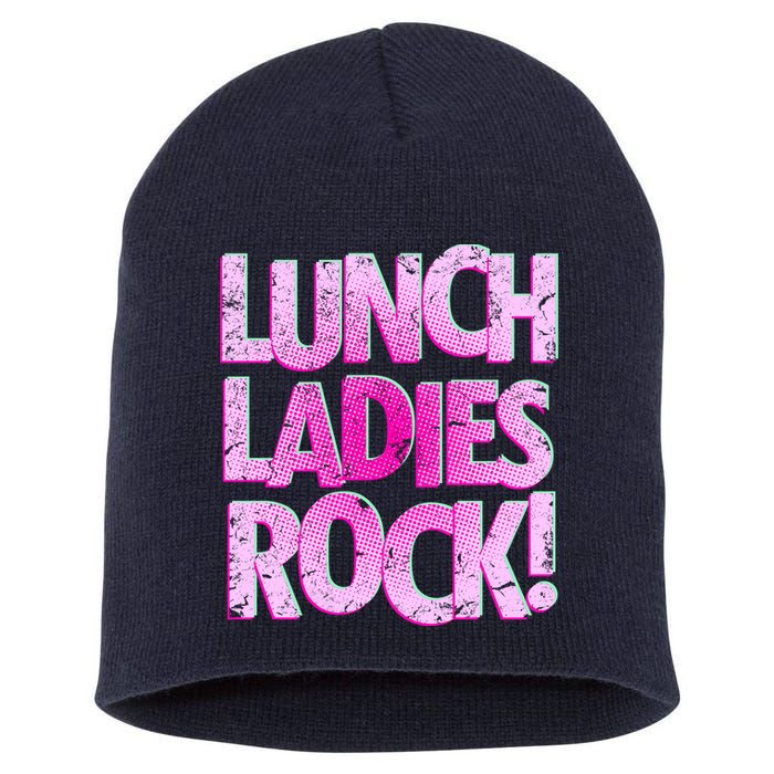 Lunch Ladies Rock Short Acrylic Beanie