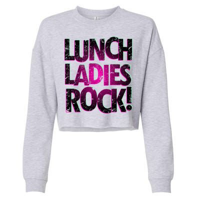 Lunch Ladies Rock Cropped Pullover Crew