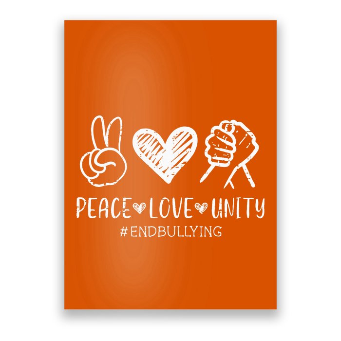 Love Unity Orange Anti Bullying Unity Day Poster