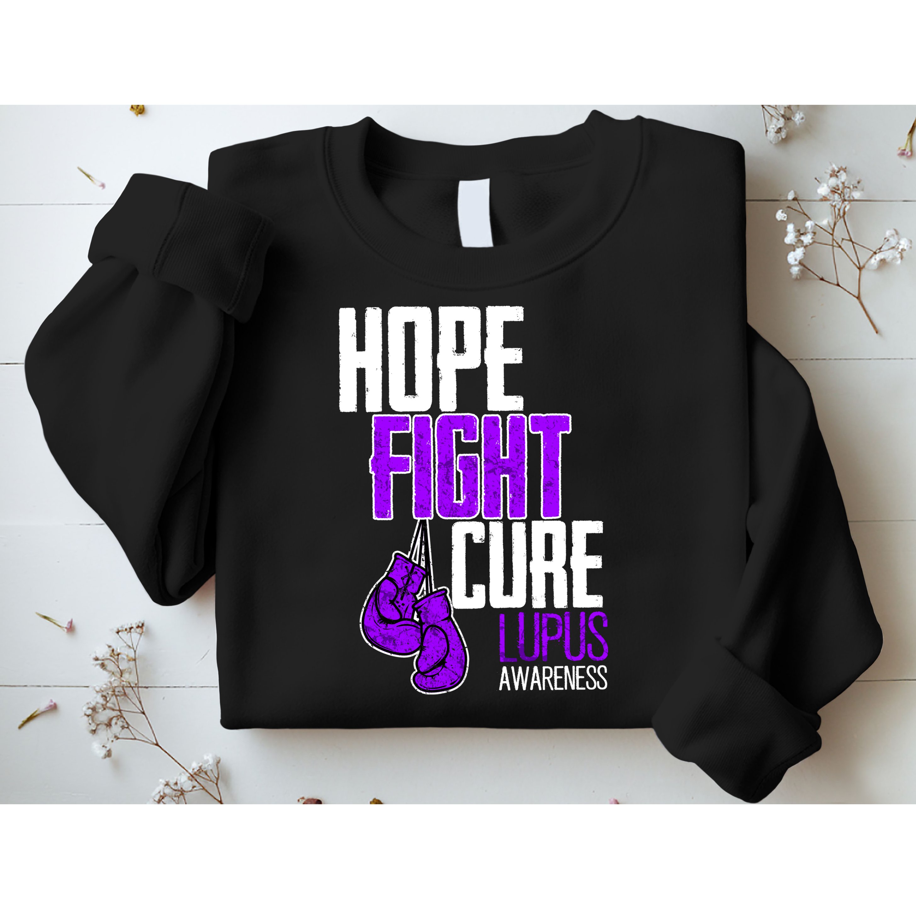 Lupus Awareness Hope Fight Cure Sweatshirt