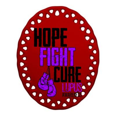 Lupus Awareness Hope Fight Cure Ceramic Oval Ornament