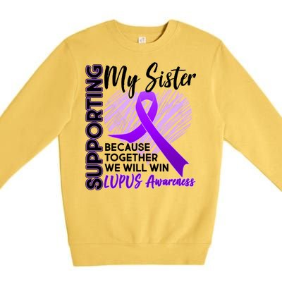 Lupus Awareness Love Support My Sister Premium Crewneck Sweatshirt