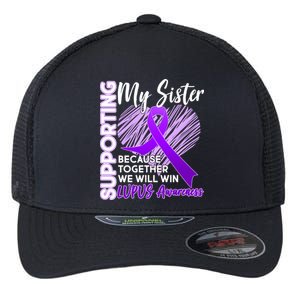 Lupus Awareness Love Support My Sister Flexfit Unipanel Trucker Cap