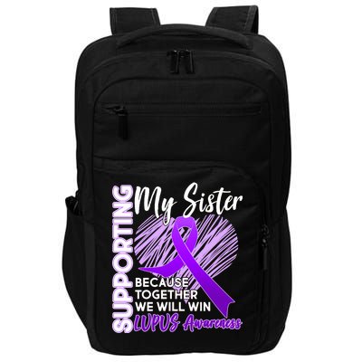 Lupus Awareness Love Support My Sister Impact Tech Backpack