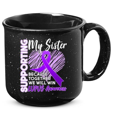 Lupus Awareness Love Support My Sister 15oz Campfire Ceramic Mug
