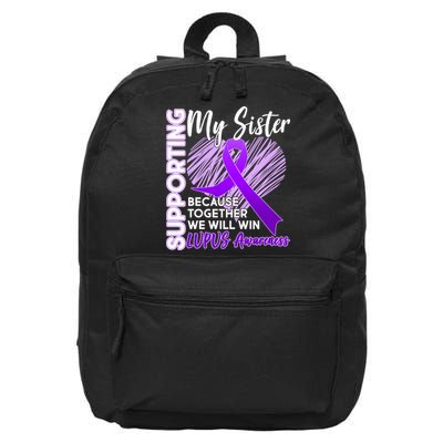 Lupus Awareness Love Support My Sister 16 in Basic Backpack