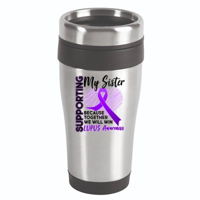 Lupus Awareness Love Support My Sister 16oz Travel Tumbler