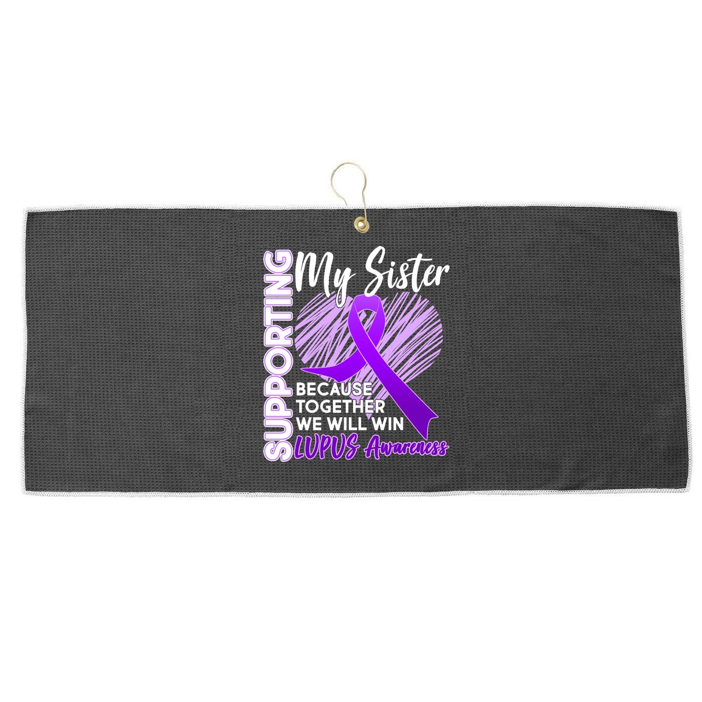 Lupus Awareness Love Support My Sister Large Microfiber Waffle Golf Towel