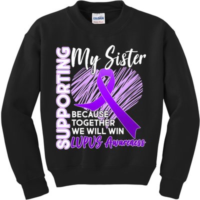 Lupus Awareness Love Support My Sister Kids Sweatshirt