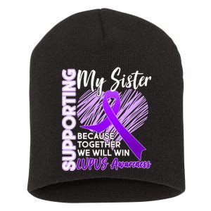 Lupus Awareness Love Support My Sister Short Acrylic Beanie