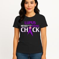 Lupus Messed With The Wrong Chick Womens T-Shirt