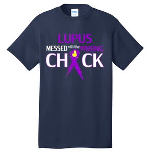 Lupus Messed With The Wrong Chick Tall T-Shirt