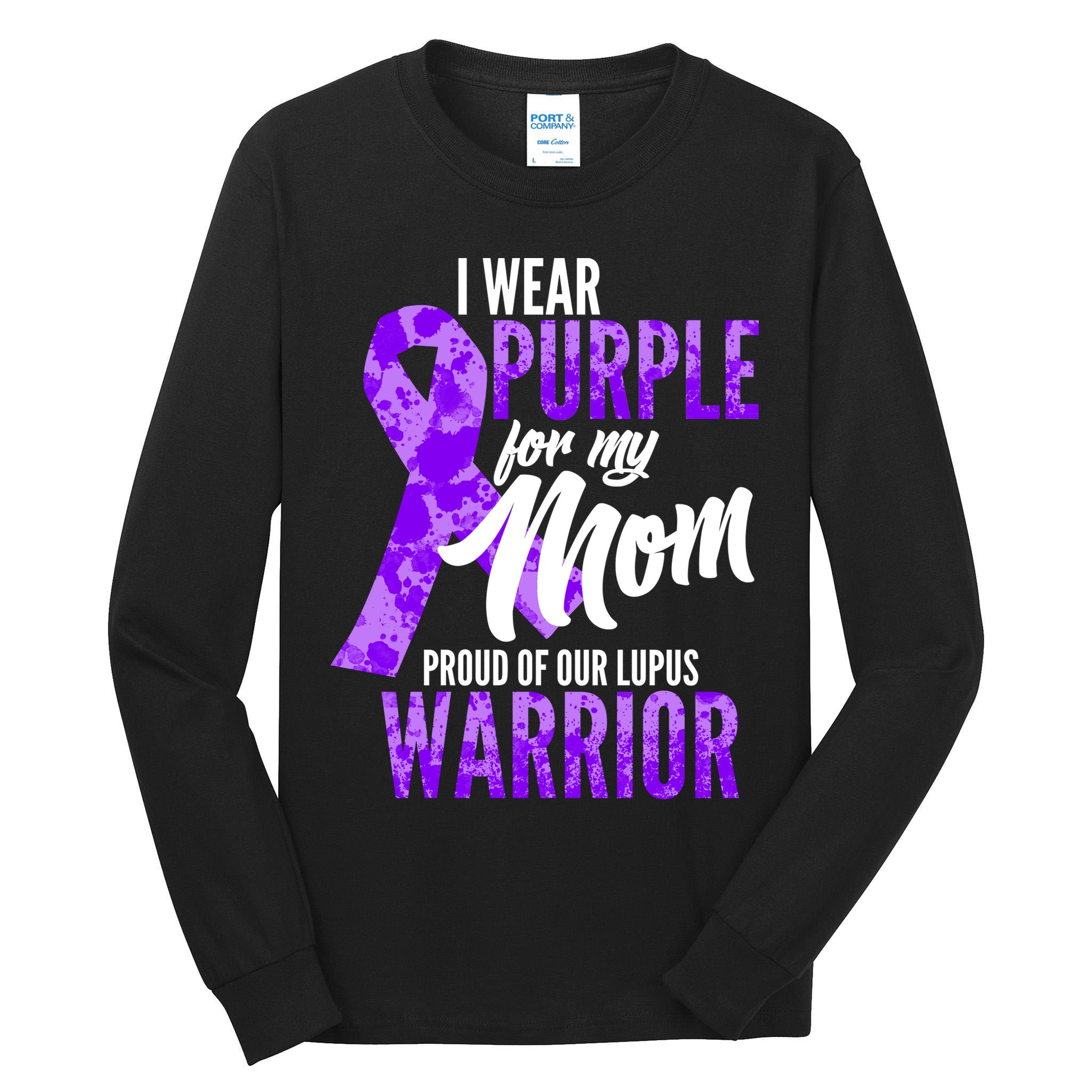 Lupus Warrior Wear Purple For My Mom Tall Long Sleeve T-Shirt