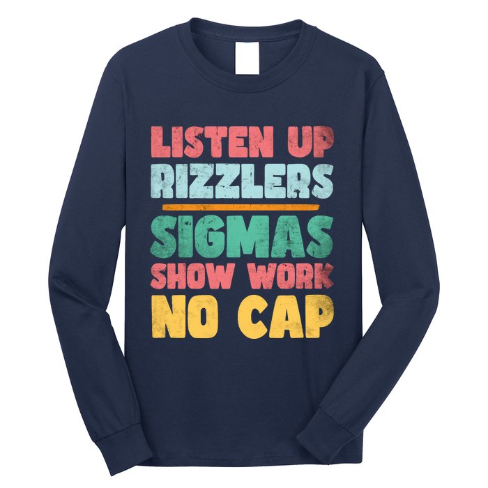 Listen Up Rizzlers Middle School Teacher Gen Alpha Slang Long Sleeve Shirt