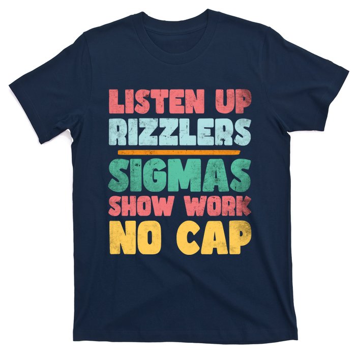 Listen Up Rizzlers Middle School Teacher Gen Alpha Slang T-Shirt