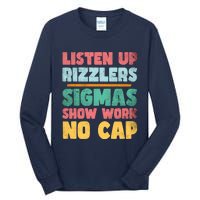 Listen Up Rizzlers Middle School Teacher Gen Alpha Slang Tall Long Sleeve T-Shirt