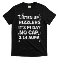 Listen Up Rizzlers, Sigma Pi Day Show No Cap - Funny Pi Day T-Shirt
