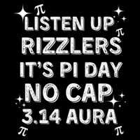 Listen Up Rizzlers, Sigma Pi Day Show No Cap - Funny Pi Day Drawstring Bag
