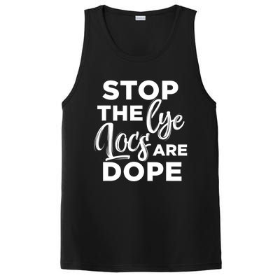 Loc'd Up Stop The Lye Locs Are Dope Hairstyle Gift PosiCharge Competitor Tank