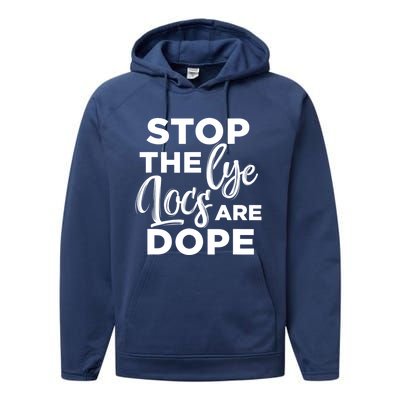 Loc'd Up Stop The Lye Locs Are Dope Hairstyle Gift Performance Fleece Hoodie