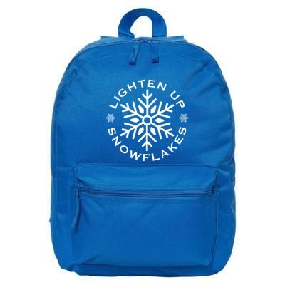 Lighten Up Snowflakes Funny Conservative Tears Democrat Meaningful Gift 16 in Basic Backpack