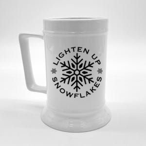 Lighten Up Snowflakes Funny Conservative Tears Democrat Meaningful Gift Beer Stein