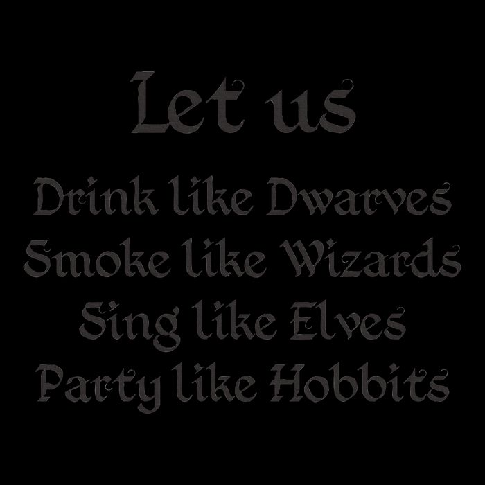 Let Us Sing Like Elves Party Like Hobbits 16oz Travel Tumbler