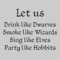 Let Us Sing Like Elves Party Like Hobbits Tie-Dye T-Shirt