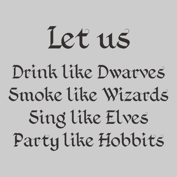 Let Us Sing Like Elves Party Like Hobbits Tie-Dye T-Shirt