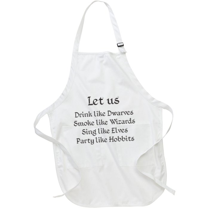 Let Us Sing Like Elves Party Like Hobbits Apron