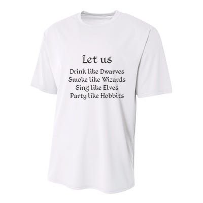 Let Us Sing Like Elves Party Like Hobbits Youth Performance Sprint T-Shirt