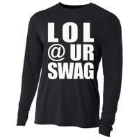 Lol @ Ur Swag Fun Dank Meme Drip Style Joke Cooling Performance Long Sleeve Crew