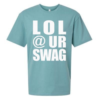 Lol @ Ur Swag Fun Dank Meme Drip Style Joke Sueded Cloud Jersey T-Shirt